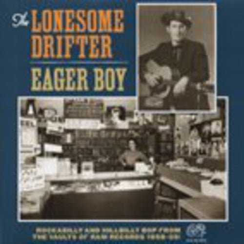 the album cover for Lonesome Drifter - Eager Boy