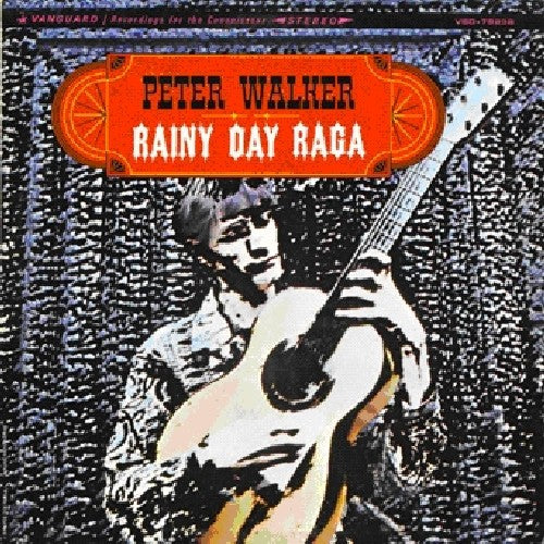 the album cover for Peter Walker - Rainy Day Raga [Import]