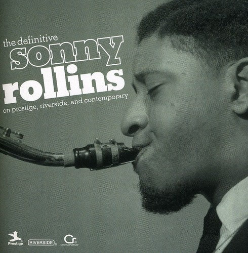 the album cover for Sonny Rollins - The Definitive Sonny Rollins On Prestige, Riverside and Contemporary