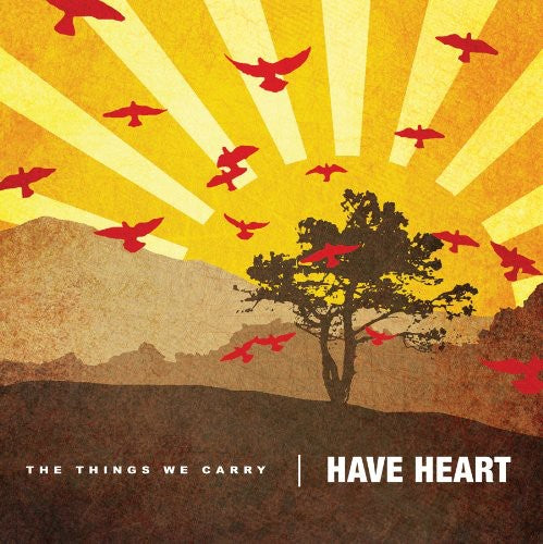 the album cover for Have Heart - The Things We Carry