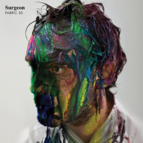 the album cover for Surgeon - Fabric 53: Surgeon [Import]