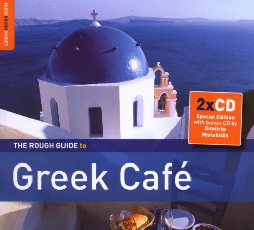 the album cover for Rough Guide - The Rough Guide To Greek Cafe [Special Edition] [Bonus CD]