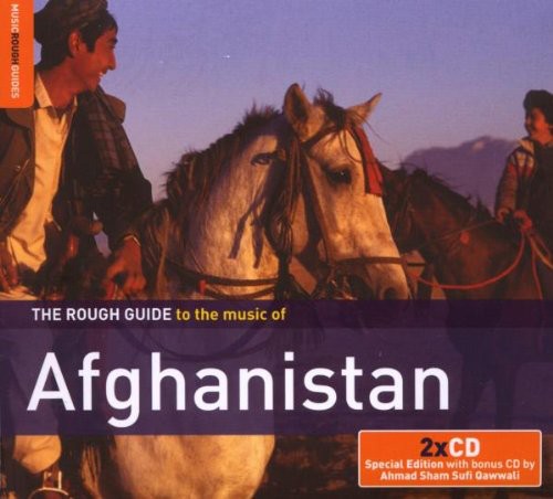 the album cover for Rough Guide Of Music Of Afgahn - The Rough Guide To The Music Of Afghanistan [Bonus CD] [Special Edition]