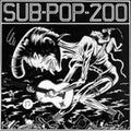 the album cover for Sub-Pop-200 - Subpop 200 / Various