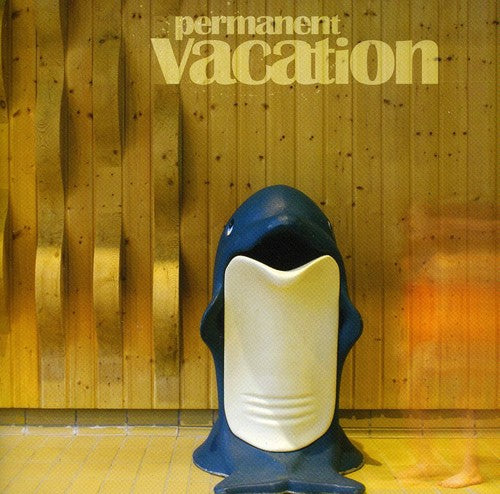 the album cover for Permanent Vacation - Permanent Vacation