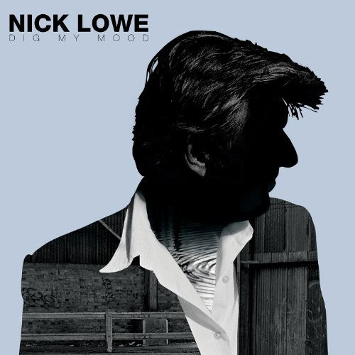 the album cover for Nick Lowe - Dig My Mood