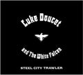 the album cover for Luke Doucet & The White Falcon - Steel City Trawler