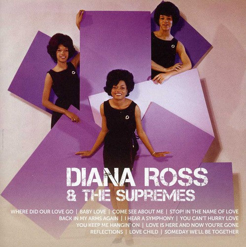 the album cover for Diana Ross & The Supremes - Icon