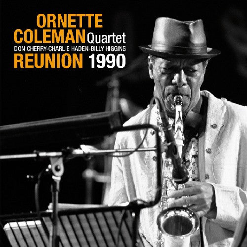 the album cover for Ornette Coleman - Reunion 1990 [Import]