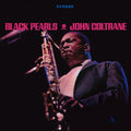 the album cover for John Coltrane - Black Pearls [Import]