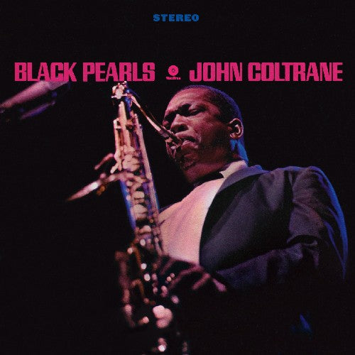 the album cover for John Coltrane - Black Pearls [Import]