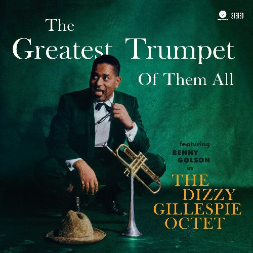 the album cover for Dizzy Gillespie - Greatest Trumpet Of Them All [Import]