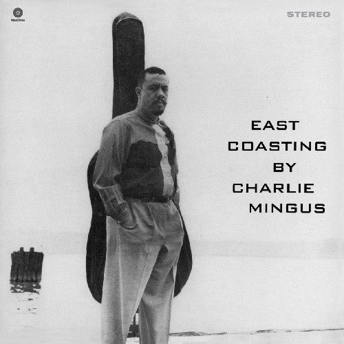 the album cover for Charles Mingus - East Coasting [Import]