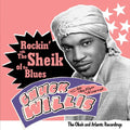 the album cover for Chuck Willis - Rockin with the Sheik of the Blues
