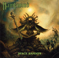 the album cover for Hawkwind - Space Bandits [Import]