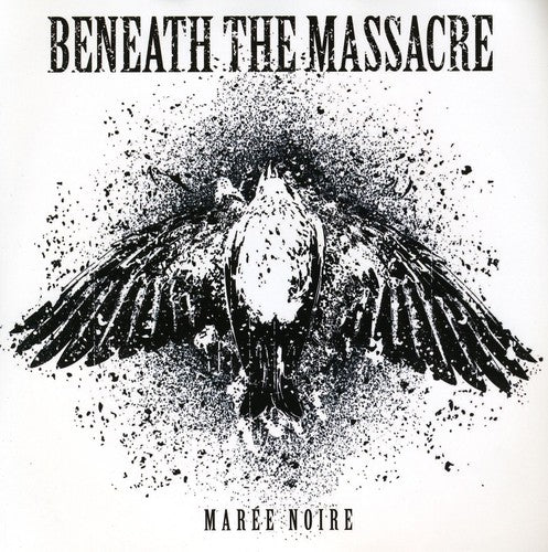 the album cover for Beneath The Massacre - Maree Noire