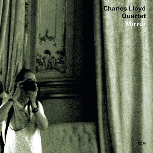 the album cover for Charles Lloyd - Mirror