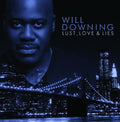 the album cover for Will Downing - Lust, Love and Lies [An Audio Novel]