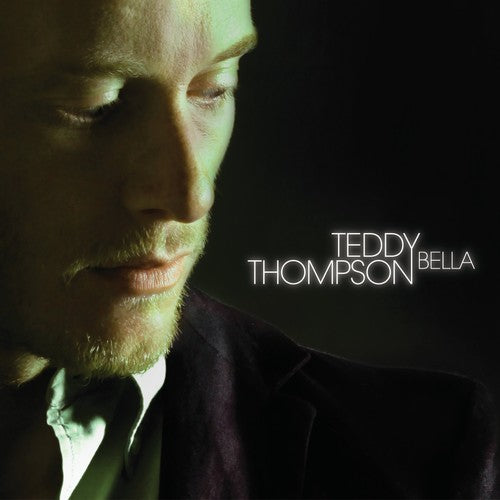 the album cover for Teddy Thompson - Bella