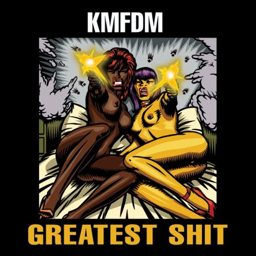 the album cover for KMFDM - Greatest Shit