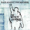 the album cover for Rage Against The Machine - Battle Of Los Angeles [Import]