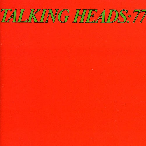 the album cover for Talking Heads - Talking Heads: 77 [Import]