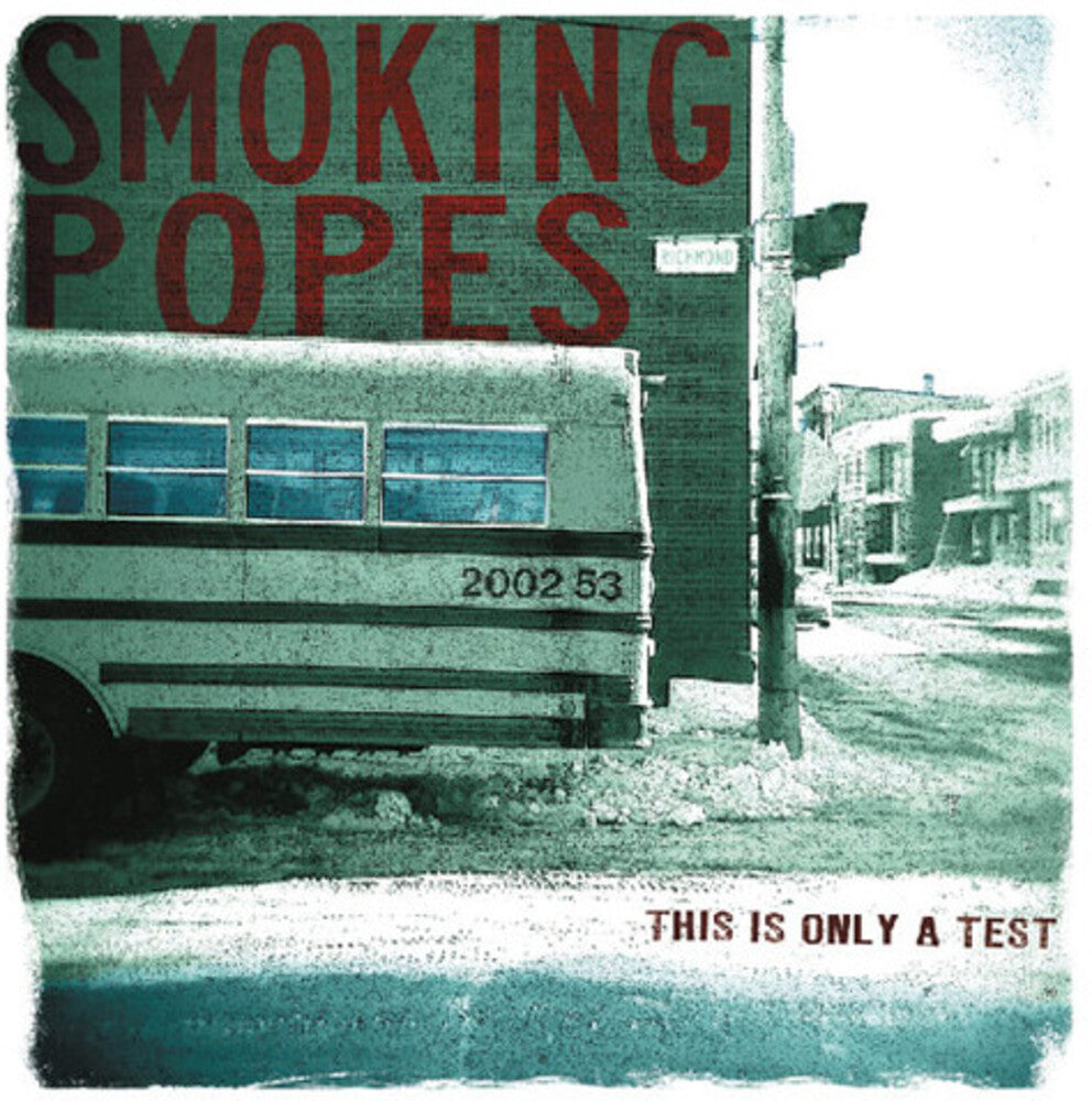 the album cover for Smoking Popes - This Is Only A Test