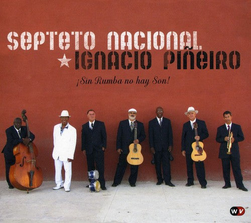 the album cover for Septeto Nacional De Ignacio Pineiro - Sin Rumba No Hay Son