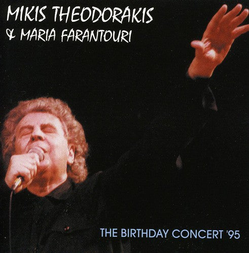 the album cover for Mikis Theodorakis & Maria Farantouri - Birthday Concert 95