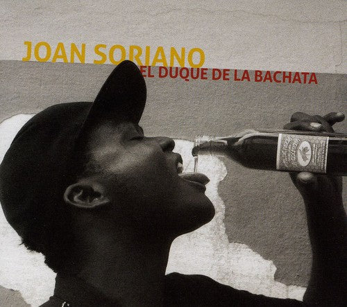 the album cover for Joan Soriano - El Duque De La Bachata