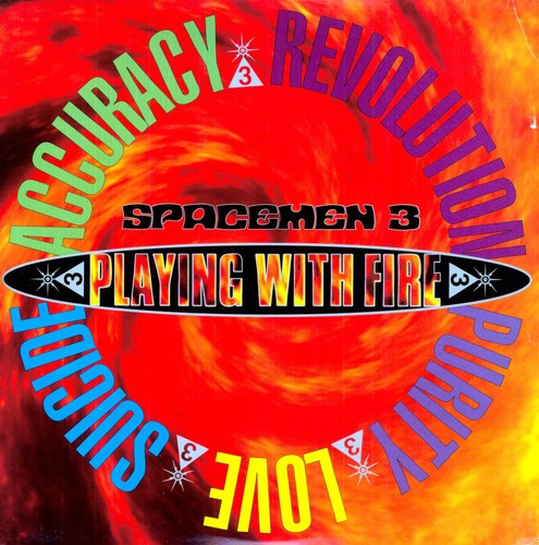the album cover for Spacemen 3 - Play With Fire