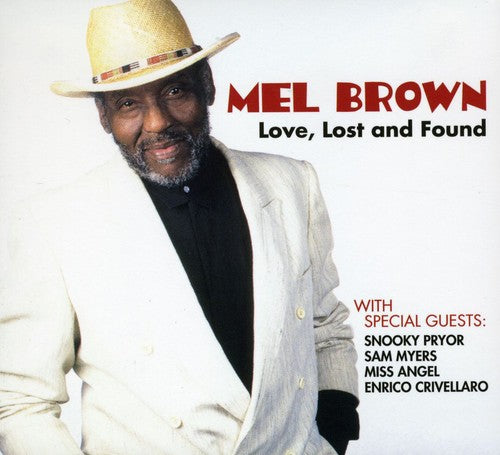 the album cover for Mel Brown - Love Lost and Found