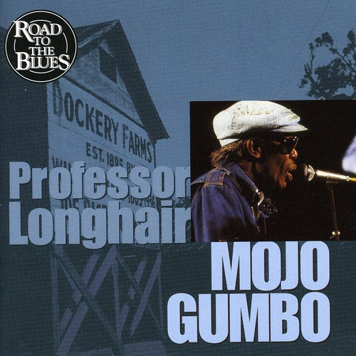 the album cover for Professor Longhair - Mojo Gumbo [Import]