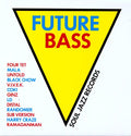 the album cover for Unknown Artist - Future Bass