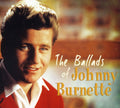 the album cover for Johnny Burnette - Ballads (Digi) [Import]