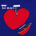 the album cover for Big Black - Heartbeat [Reissue]