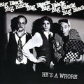 the album cover for Big Black - He's A Whore [Reissue]
