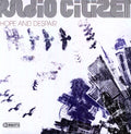 the album cover for Radio Citizen - Hope and Despair