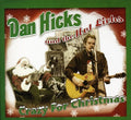 the album cover for Dan Hicks & His Hot Licks - Crazy for Christmas