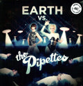 the album cover for Pipettes - Earth Vs the Pipettes
