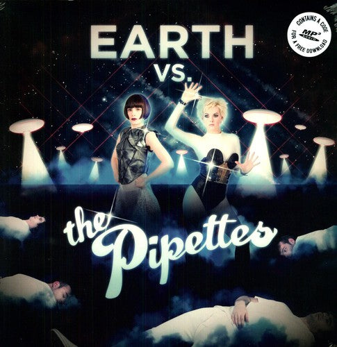 the album cover for Pipettes - Earth Vs the Pipettes