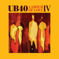 the album cover for UB40 - Labour of Love Iv