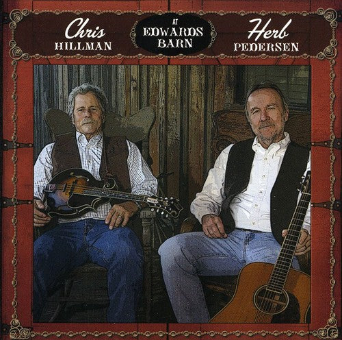 the album cover for Chris Hillman - At Edwards Barn