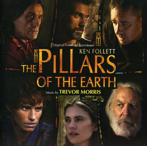 the album cover for Trevor Morris - The Pillars of the Earth (Score) (Original Soundtrack)