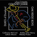 the album cover for Dukes Of Dixieland & Oak Ridge Boys - When Country Meets Dixie