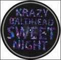 the album cover for Krazy Baldhead - Sweet Night