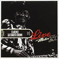 the album cover for gatemouth Brown Clarence - Live From Austin, TX