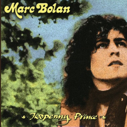 the album cover for Marc Bolan - Twopenny Prince