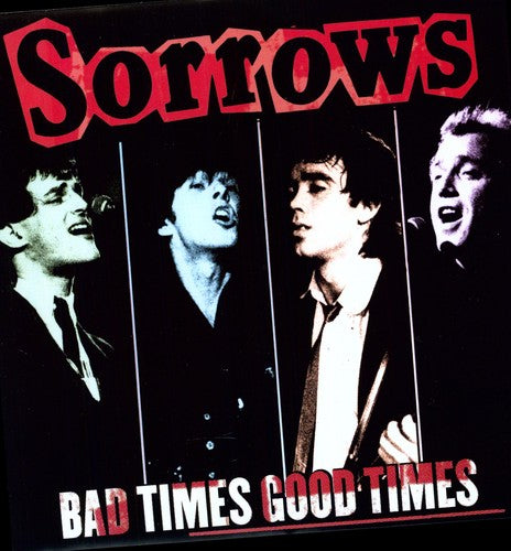 the album cover for Sorrows - Bad Times Good Times