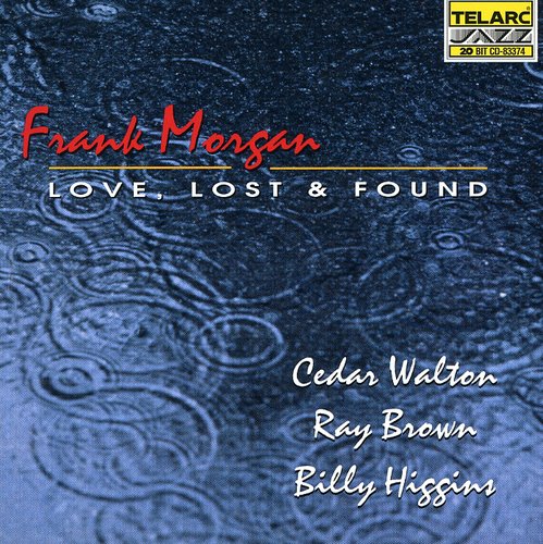 the album cover for Frank Morgan - Love Lost & Found
